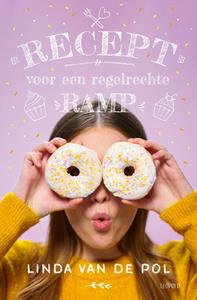 Linda van de Pol Recept voor een regelrechte ramp -   (ISBN: 9789025883270)