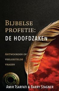 Amir Tsarfati, Barry Stagner Bijbelse profetie: de hoofdzaken -   (ISBN: 9789064514012)