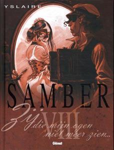 Yslaire Zij die mijn ogen niet meer zien... -   (ISBN: 9789462940932)