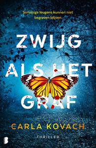 Carla Kovach Zwijg als het graf -   (ISBN: 9789402321425)