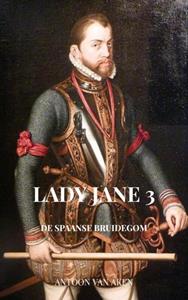 Antoon van Aken Lady Jane 3 -   (ISBN: 9789464809466)