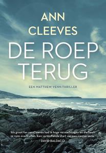 Ann Cleeves De roep terug -   (ISBN: 9789044935158)