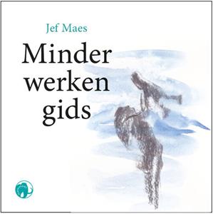Jef Maes Minder-werkengids -   (ISBN: 9789462674639)