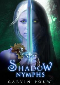 Garvin Pouw Shadow Nymphs -   (ISBN: 9789464641332)