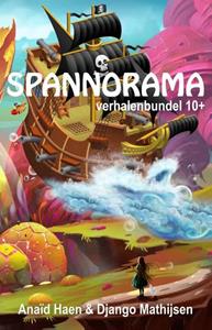 Anaïd Haen, Django Mathijsen Spannorama -   (ISBN: 9789463085038)