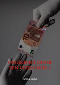 Jasmin Hajro Opgelicht door een goed doel ℃ -   (ISBN: 9789464920673)
