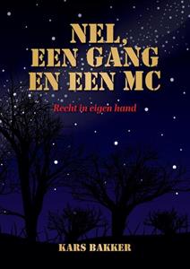 Kars Bakker Nel, TP en een MC -   (ISBN: 9789464812091)