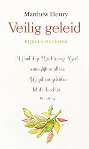 Matthew Henry Veilig geleid -   (ISBN: 9789402909296)