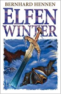 Bernhard Hennen Elfen 2 - Elfenwinter -   (ISBN: 9789021045825)