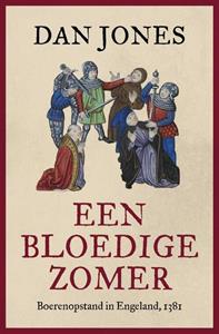 Dan Jones Een bloedige zomer -   (ISBN: 9789401920100)