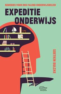 Soetkin Bulcke Expeditie onderwijs -   (ISBN: 9789022339787)