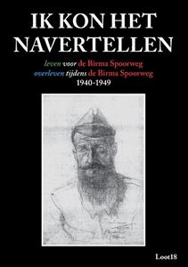 Loot18 Ik kon het navertellen -   (ISBN: 9789464811247)