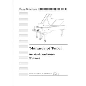 Vivienne Studio Piano Scales With Music Writing Notebook - Notebook Designed By Vivien De Laak - Vivien de Laak