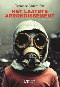 Terrence Lauerhohn Het Laatste Arrondissement -   (ISBN: 9789464931105)