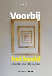 Erik Galle Voorbij het beeld -   (ISBN: 9789085287018)