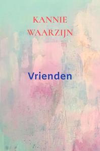 Kannie Waarzijn Vrienden -   (ISBN: 9789403708324)
