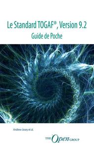 Andrew Josey E.A. Le Standard TOGAF, Version 9.2 - Guide de Poche -   (ISBN: 9789401805100)