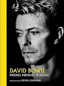 Veltman Distributie Import Books David Bowie Mixing Memory & Desire - Cummins, Kevin