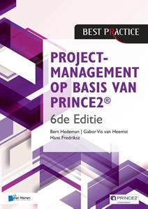Bert Hedeman, Gabor Vis van Heemst, Hans Fredriksz Projectmanagement op basis van PRINCE -   (ISBN: 9789401805940)