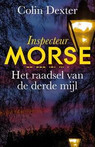 Colin Dexter Het raadsel van de derde mijl -   (ISBN: 9789026171406)