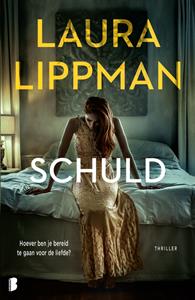 Laura Lippman Schuld -   (ISBN: 9789402321524)