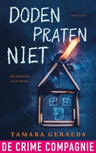 Tamara Geraeds Doden praten niet -   (ISBN: 9789461098245)