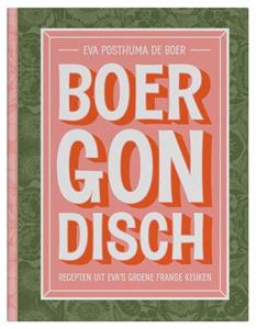 Eva Posthuma de Boer Boergondisch -   (ISBN: 9789083212678)