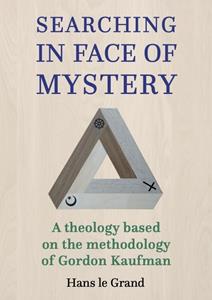 Hans Le Grand Searching in Face of Mystery -   (ISBN: 9789493288997)