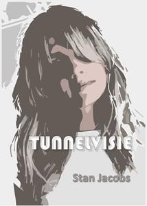 Stan Jacobs Tunnelvisie -   (ISBN: 9789083178899)