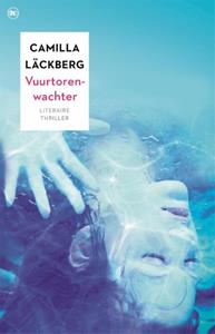 Camilla L&auml;ckberg Vuurtorenwachter -   (ISBN: 9789044361537)