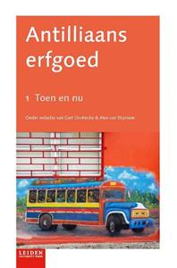 Leiden University Press Antilliaans erfgoed -   (ISBN: 9789087283551)