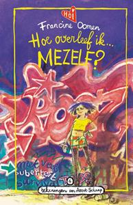 Francine Oomen Hoe overleef ik mezelf℃ -   (ISBN: 9789021489124)