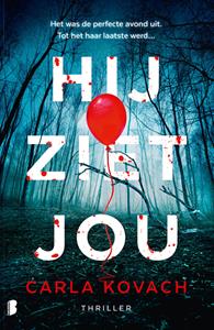 Carla Kovach Hij ziet jou -   (ISBN: 9789402322293)