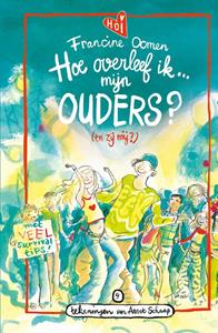 Francine Oomen Hoe overleef ik mijn ouders℃ (en zij mij℃) -   (ISBN: 9789021489155)