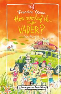 Francine Oomen Hoe overleef ik mijn vader℃ (en hij mij℃) -   (ISBN: 9789021489209)