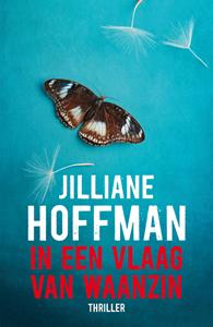 Jilliane Hoffman In een vlaag van waanzin -   (ISBN: 9789026172212)