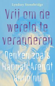 Lindsey Stonebridge Vrij om de wereld te veranderen -   (ISBN: 9789045044293)