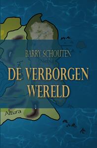 Barry Schouten De verborgen wereld -   (ISBN: 9789460083730)