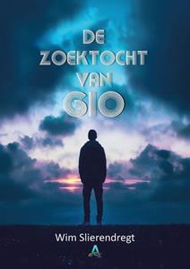 Wim Slierendregt De zoektocht van Gio -   (ISBN: 9789493275911)