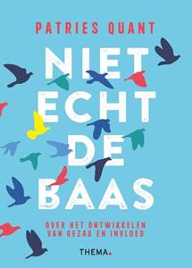 Patries Quant Niet echt de baas -   (ISBN: 9789462723900)