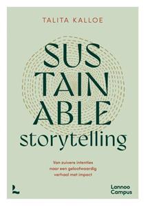 Talita Kalloe Sustainable Storytelling -   (ISBN: 9789401499521)