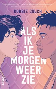 Robbie Couch Als ik je morgen weer zie -   (ISBN: 9789021489902)