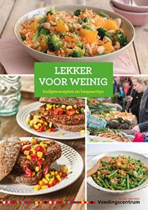 Stichting Voedingscentrum Nederland Lekker voor weinig -   (ISBN: 9789051770971)