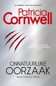 Patricia Cornwell Onnatuurlijke oorzaak -   (ISBN: 9789021043678)