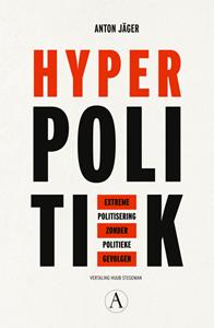 Anton Jäger Hyperpolitiek -   (ISBN: 9789025317027)