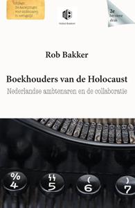 Rob Bakker Boekhouders van de Holocaust -   (ISBN: 9789083060224)