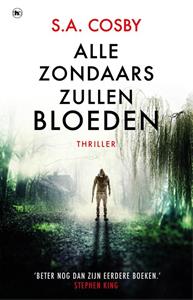 S.A. Cosby Alle zondaars zullen bloeden -   (ISBN: 9789044367348)