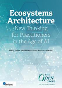 Neal Fishman, Paul Homan, Philip Tetlow, Rahul Ecosystems Architecture -   (ISBN: 9789401811125)