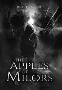 Ralph Bunschoten The Apples of Milors -   (ISBN: 9789464641707)