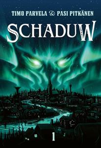 Timo Parvela Schaduw -   (ISBN: 9789464530759)